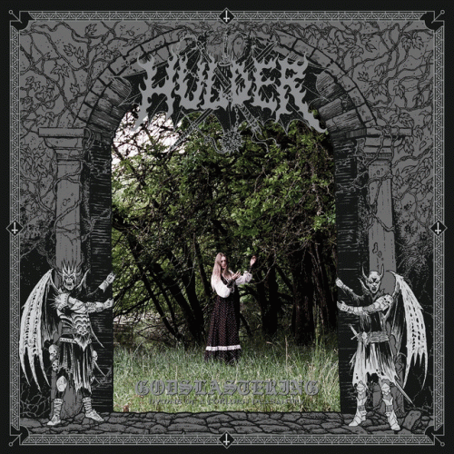 Hulder (USA) : Godslastering Hymns of a Forlorn Peasantry